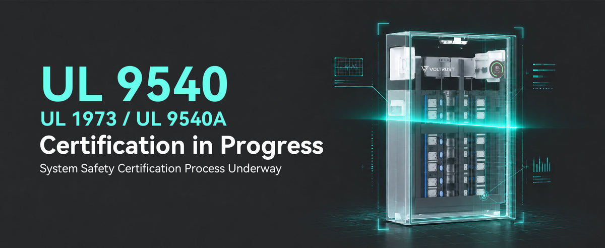 VolTrust LS51314 home energy storage battery undergoing UL 9540 and UL 1973 evaluation with UL 9540A testing expected to be completed soon
